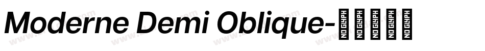 Moderne Demi Oblique字体转换